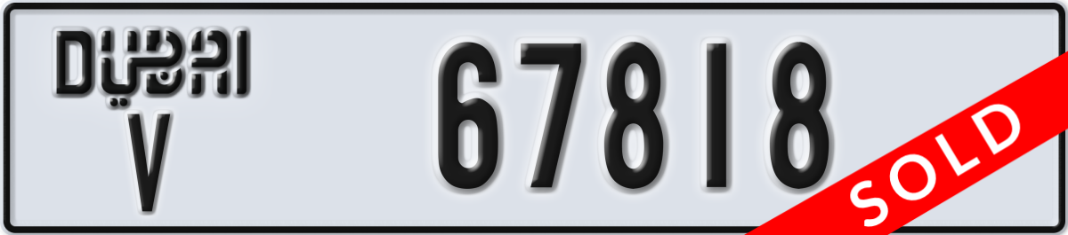 dubai License Plate Number 67818 Code V